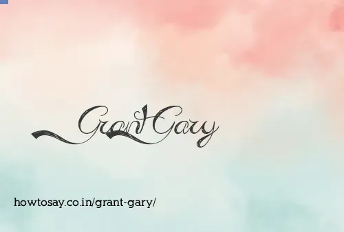 Grant Gary