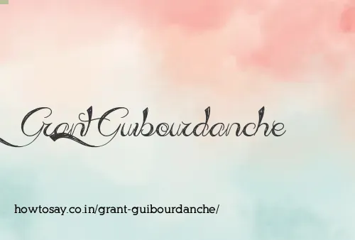 Grant Guibourdanche