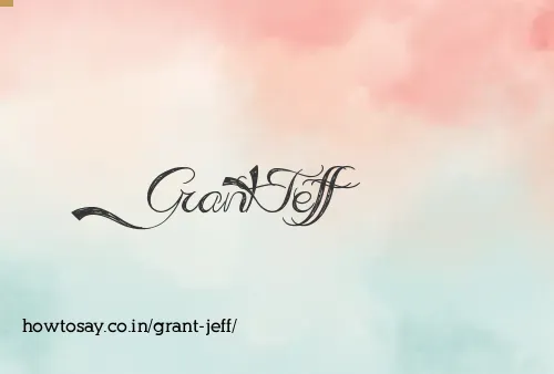 Grant Jeff