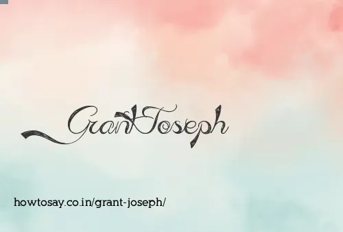 Grant Joseph