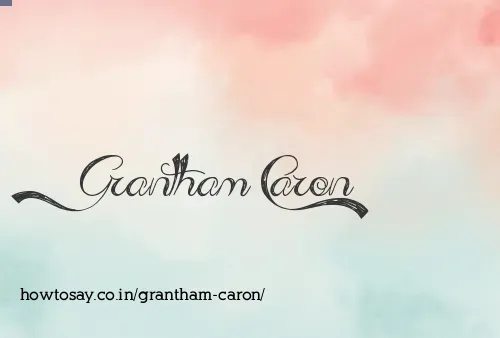 Grantham Caron