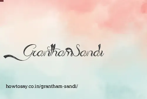 Grantham Sandi