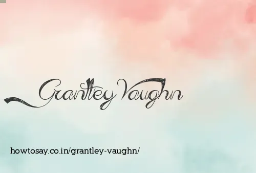 Grantley Vaughn