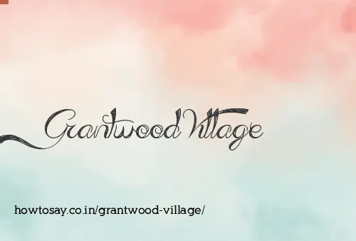 Grantwood Village