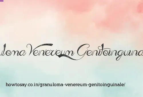 Granuloma Venereum Genitoinguinale