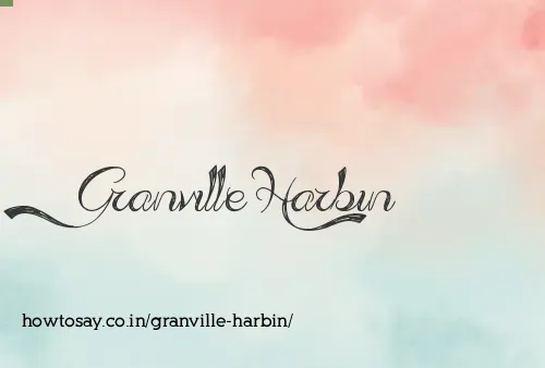 Granville Harbin