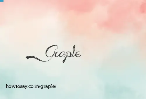 Graple