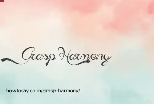 Grasp Harmony
