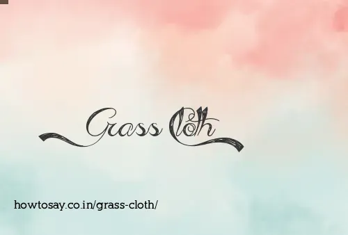 Grass Cloth