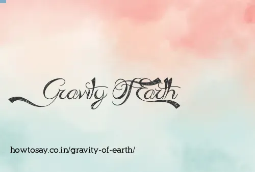 Gravity Of Earth