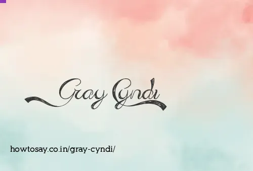 Gray Cyndi