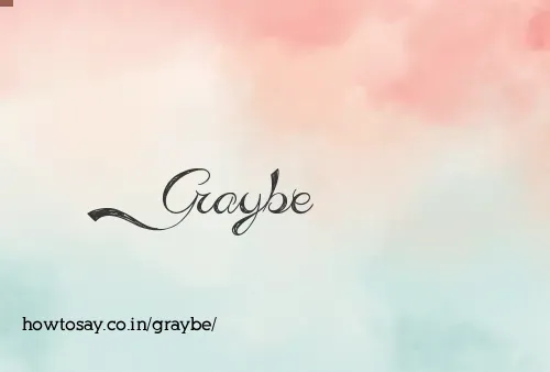 Graybe