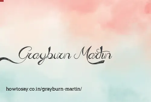 Grayburn Martin