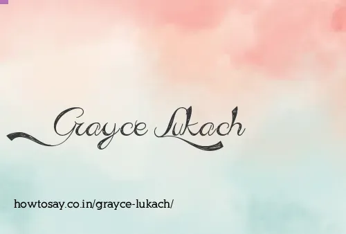 Grayce Lukach