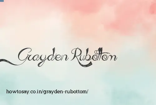 Grayden Rubottom
