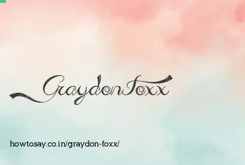Graydon Foxx