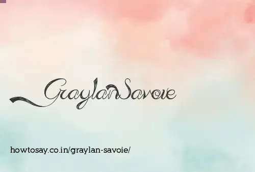 Graylan Savoie