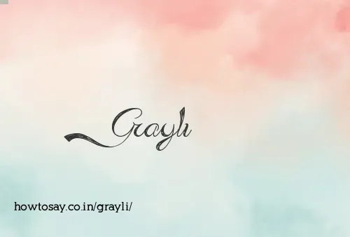 Grayli
