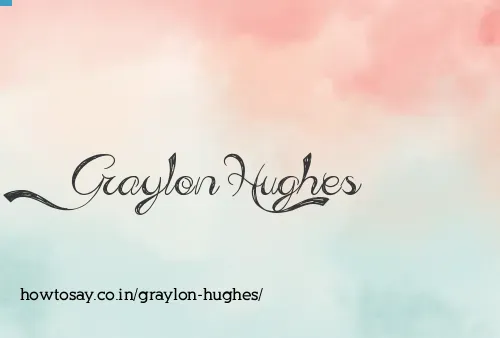 Graylon Hughes