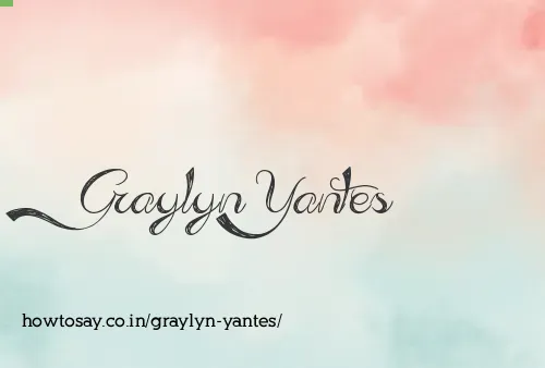 Graylyn Yantes