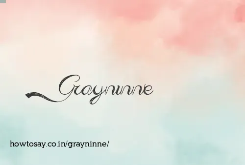 Grayninne