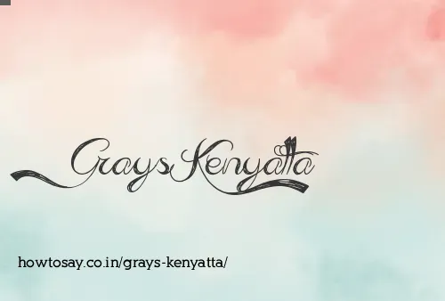 Grays Kenyatta