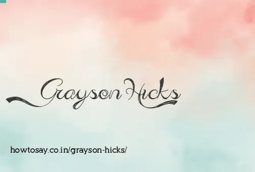 Grayson Hicks