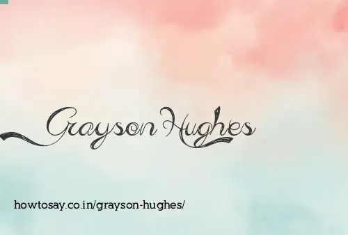 Grayson Hughes