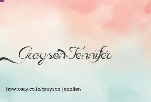 Grayson Jennifer