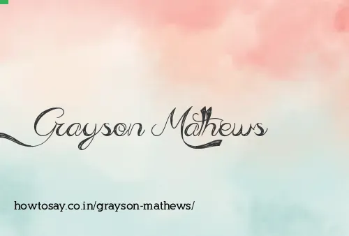 Grayson Mathews