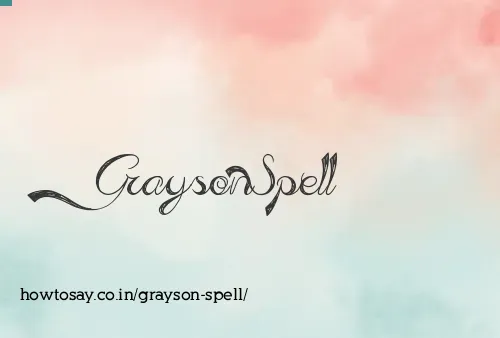 Grayson Spell