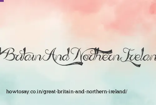 Great Britain And Northern Ireland