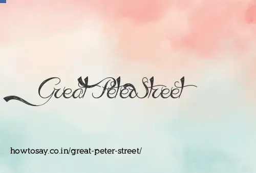 Great Peter Street