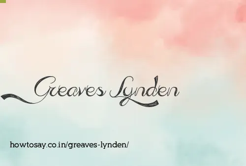 Greaves Lynden