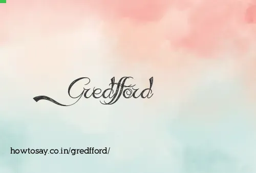 Gredfford