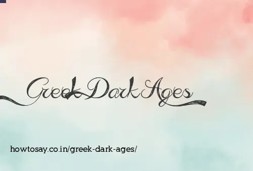 Greek Dark Ages