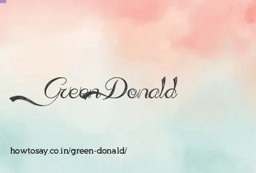 Green Donald