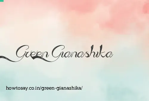 Green Gianashika