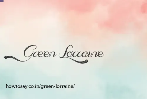 Green Lorraine