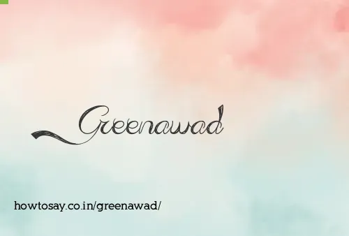 Greenawad