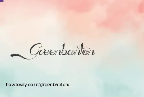 Greenbanton