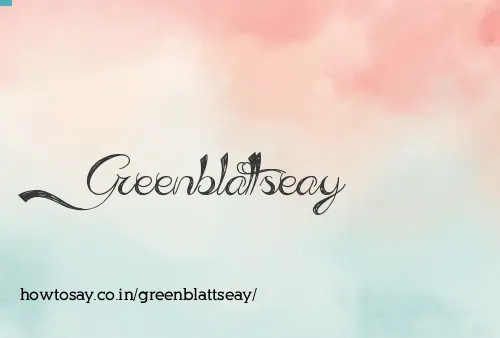 Greenblattseay