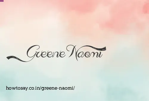 Greene Naomi