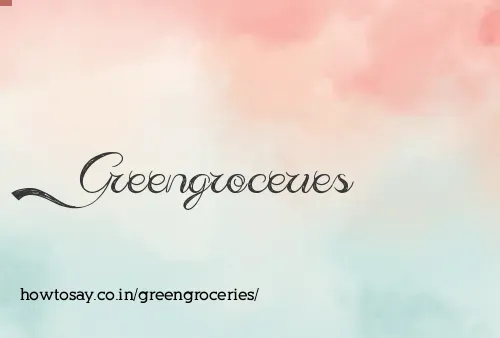 Greengroceries