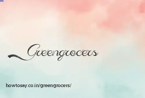 Greengrocers