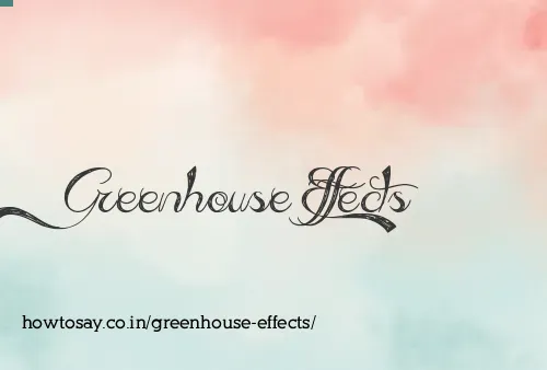 Greenhouse Effects