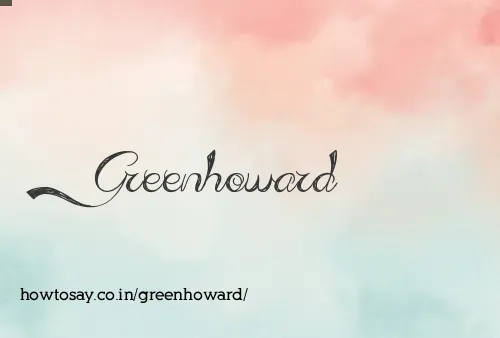 Greenhoward