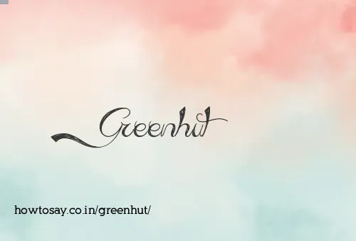 Greenhut