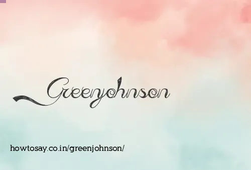 Greenjohnson