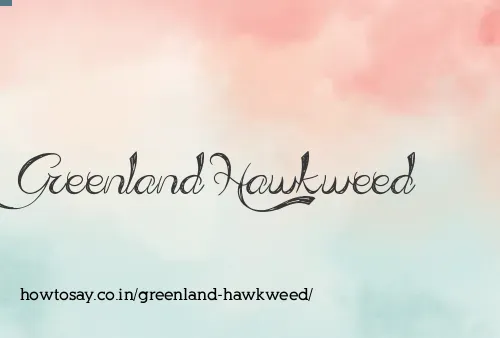Greenland Hawkweed